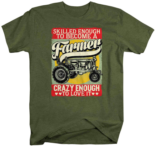 Men's Funny Farmer Shirt Farming T Shirt Skilled Enough Farm Crazy Enough Love It Farm Tractor Gift Unisex Soft Graphic Tee-Shirts By Sarah