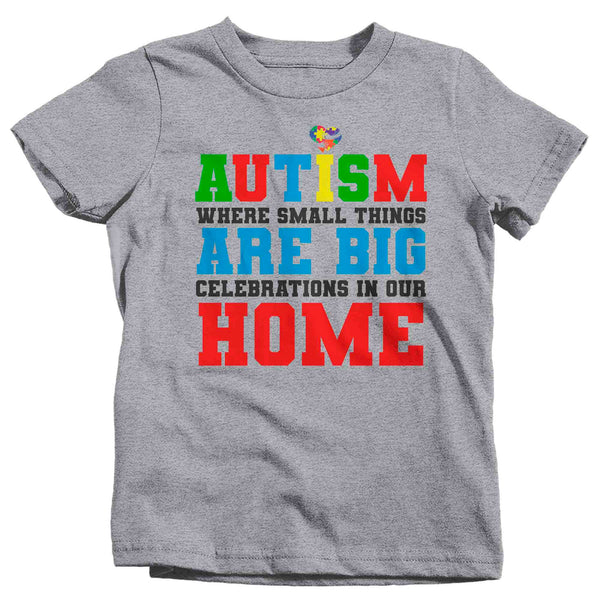 Kids Autism T Shirt Small Things Shirt Big Celebrations In Our Home Tee Awareness Neurodivergent Autistic Gift Shirt Boy's Girl's TShirt-Shirts By Sarah