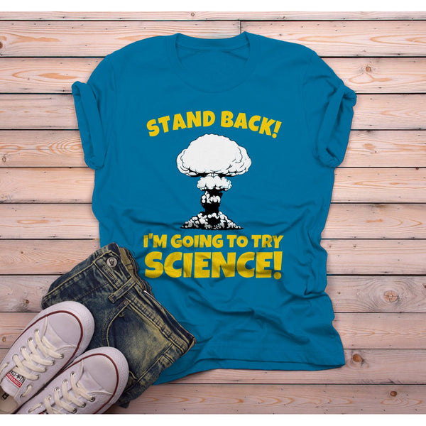 Men's Funny Geek T Shirt Stand Back About To Try Science Shirts Graphic Tee-Shirts By Sarah
