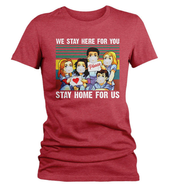 Women's Nurse T Shirt Stay Home For Us Shirt Nurse Shirt Cute Nurse Gift Idea Nursing Shirts Hero Shirt-Shirts By Sarah