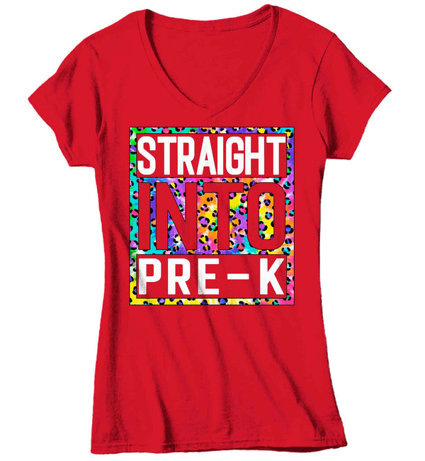 Women's V-Neck Pre-K Teacher Shirt Colorful Leopard Straight Into Pre Kindergarten T Shirt Cute Back To School Shirt PreK Teacher Gift TShirt-Shirts By Sarah