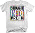 products/straight-into-prek-t-shirt-wh.jpg
