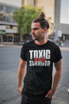Men's Toxic Family T-Shirt Survivor Shirt Gift cPTSD Trauma Generational Childhood Toxicity PTSD Family Hipster Tee Men Unisex