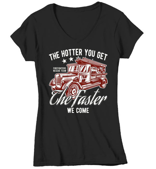 Women's Funny Firefighter T Shirt Hotter You Get Shirts Faster We Come Shirt Firefighter Shirts Funny Shirt Gift-Shirts By Sarah