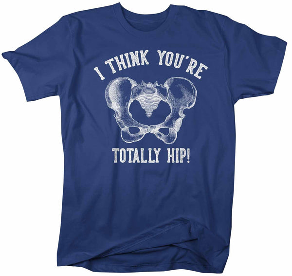 Men's Funny Valentine's Day Shirt Hip T Shirt Totally Hip Nurse Shirt Doctor Shirt Physical Therapist Shirt-Shirts By Sarah