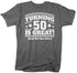 products/turning-50-is-great-funny-birthday-shirt-ch.jpg