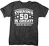 products/turning-50-is-great-funny-birthday-shirt-dh.jpg