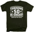 products/turning-50-is-great-funny-birthday-shirt-do.jpg