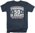 products/turning-50-is-great-funny-birthday-shirt-nvv.jpg