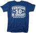 products/turning-50-is-great-funny-birthday-shirt-rb.jpg