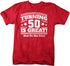 products/turning-50-is-great-funny-birthday-shirt-rd.jpg