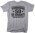products/turning-50-is-great-funny-birthday-shirt-sg.jpg