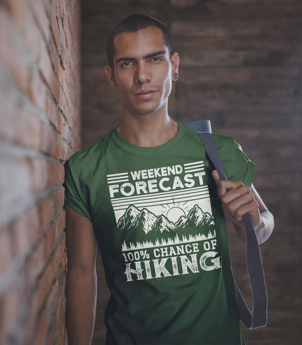 Men's Hiking T Shirt Weekend Forecast Shirt Chance Of Hiking Shirt Hiker Gift Love Hiking Tee Mountains Shirt Man Unisex-Shirts By Sarah