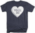 products/youll-do-funny-valentines-day-shirt-nvv.jpg